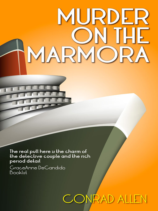 Title details for Murder on the Marmora by Conrad Allen - Available